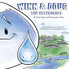 Winn and Doug the Waterdrops (eBook, ePUB) - Olson, Tim; Lohmann, Rick