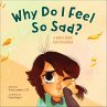 Why Do I Feel So Sad? (eBook, ePUB) - Bild 1