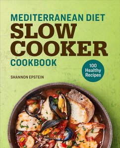 Cover Mediterranean Diet Slow Cooker Cookbook (eBook, ePUB)