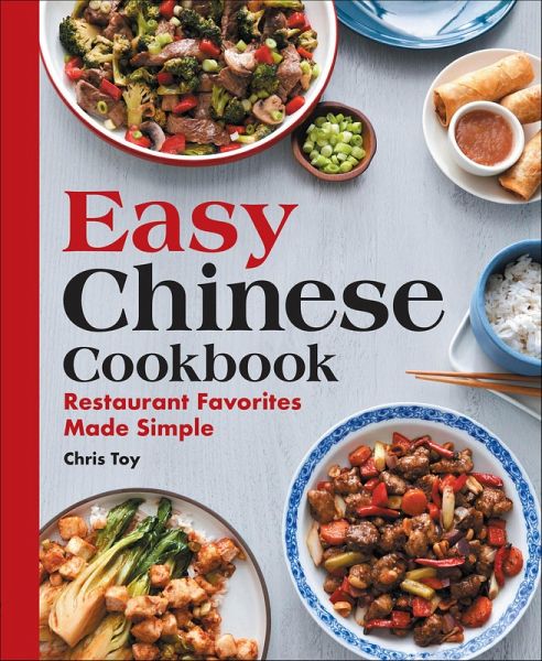 Easy Chinese Cookbook (eBook, ePUB) Easy Chinese Cookbook (eBook, ePUB)