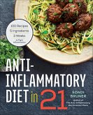 Anti-Inflammatory Diet in 21 (eBook, ePUB)