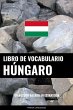 Libro de Vocabulario Húngaro (eBook,... - Bild 1