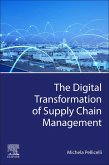 The Digital Transformation of Supply Chain Management (eBook, ePUB)