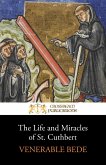 The Life and Miracles of St. Cuthbert (eBook, ePUB)