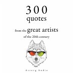 300 Quotations from the Great Artists of the 20th Century (MP3-Download)