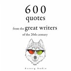 600 Quotations from the Great Writers of the 20th Century (MP3-Download)