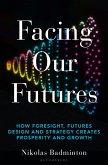Facing Our Futures (eBook, PDF)
