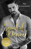 Saints of Denver – Quaid (eBook, ePUB)