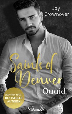 Saints of Denver – Quaid (eBook, ePUB) - Crownover, Jay