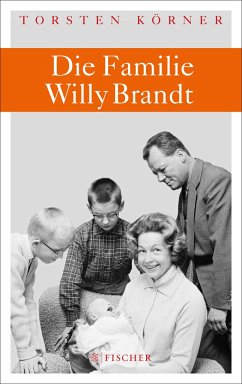 Die Familie Willy Brandt (Mängelexemplar) - Körner, Torsten
