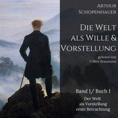 Die Welt als Wille und Vorstellung (MP3-Download) - Schopenhauer, Arthur