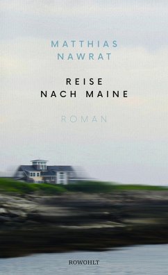 Reise nach Maine (Mängelexemplar) - Nawrat, Matthias