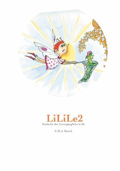 LiLiLe2 (eBook, ePUB) - Betsch, E. M. A.