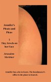 Jennifer's Pleats and Pleas 5: Tiny Jewels on her Face (eBook, ePUB) Jennifer's Pleats and Pleas 5: Tiny Jewels on her Face (eBook, ePUB)