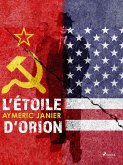 L'Étoile d'Orion (eBook, ePUB) L'Étoile d'Orion (eBook, ePUB)