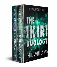 The Ikiri Duology (Ordshaw) (eBook, ePUB) - Williams, Phil