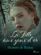 La Fille aux yeux d'or (eBook, ePUB) - Bild 1
