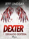 Dekalog Dextera (eBook, ePUB)