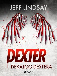 Dekalog Dextera (eBook, ePUB) - Lindsay, Jeff