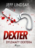 Dylematy Dextera (eBook, ePUB)