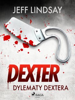 Dylematy Dextera (eBook, ePUB) - Lindsay, Jeff