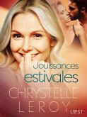 Jouissances estivales - Une nouvelle érotique (eBook, ePUB)