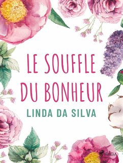 Cover Le Souffle du bonheur (eBook, ePUB)