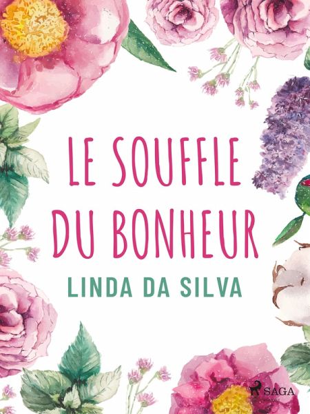 Le Souffle du bonheur (eBook, ePUB)