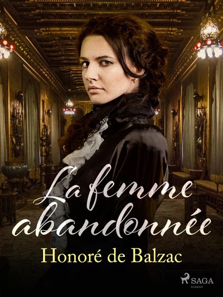 La femme abandonnée (eBook, ePUB)