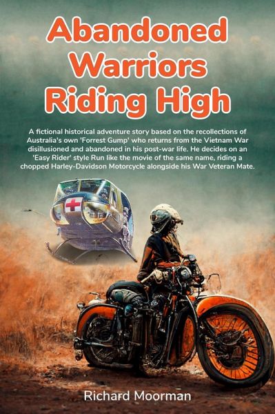 Abandoned Warriors Riding High (eBook, ePUB)
