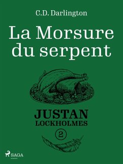 Cover Justan Lockholmes - Tome 2 : La Morsure du serpent (eBook, ePUB)