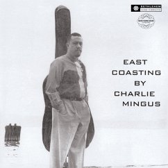 East Coasting (2014 Remaster) - Mingus,Charles