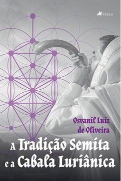 Cover A tradic¸a~o Semita e a Cabala Luria^nica (eBook, ePUB)