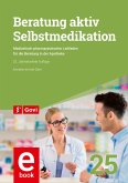 Beratung aktiv - Selbstmedikation (eBook, PDF)