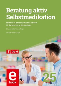 Beratung aktiv - Selbstmedikation (eBook, PDF) - Immel-Sehr, Annette