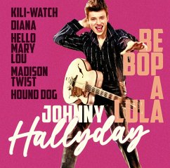 Be Bop A Lula-The Best Of - Hallyday,Johnny