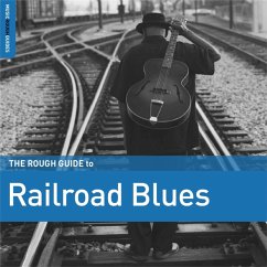 The Rough Guide To Railroad Blues - Diverse