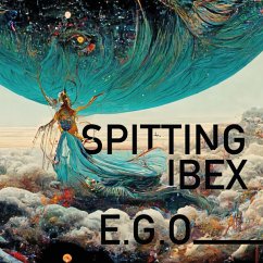 E.G.O. - Spitting Ibex