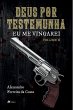 Deus por Testemunha II (eBook, ePUB) - Bild 1