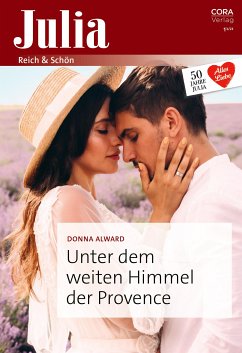 Unter dem weiten Himmel der Provence (eBook, ePUB) - Alward, Donna