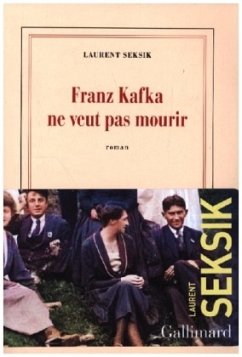 Franz Kafka Ne Veut Pas Mourir - Seksik, Laurent