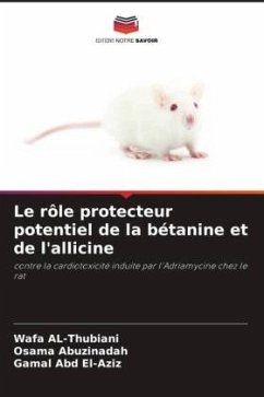 Le rôle protecteur potentiel de la bétanine et de l'allicine - AL-Thubiani, Wafa;Abuzinadah, Osama;Abd El-Aziz, Gamal