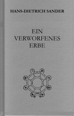 Ein verworfenes Erbe - Sander, Hans-Dietrich