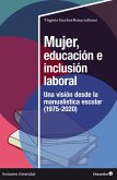 Mujer, educación e inclusión laboral (eBook, ePUB)