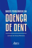 Bases fisiológicas da doença de Dent (eBook, ePUB)