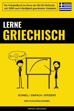 Lerne Griechisch - Schnell / Einfach / Effizient (eBook, ePUB) - Languages, Pinhok