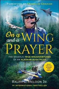 On a Wing and a Prayer (eBook, ePUB) - Meloon, Ralph C.