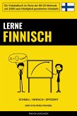 Lerne Finnisch - Schnell / Einfach / Effizient (eBook, ePUB)