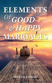 Elements of Good & Happy Marriages (eBook, ePUB)