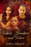 Fakers, Breakers, and Takers (eBook, ePUB)